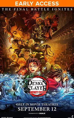 DEMON SLAYER: INFINITY CASTLE CRUNCHYROLL SUBSCRIBER EARLY ACCESS SCREENING